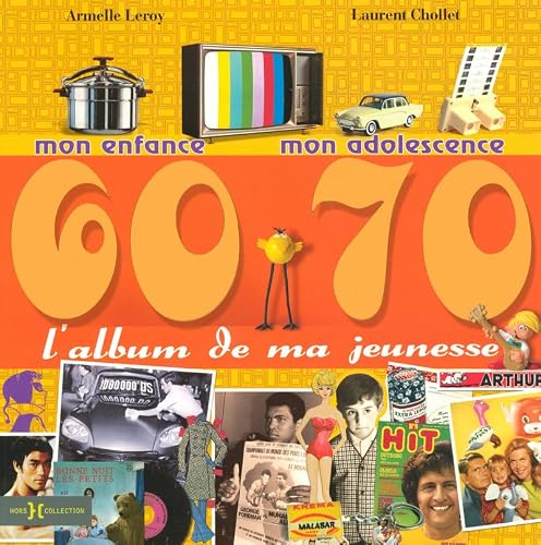Couverture de L'album de ma jeunesse 60-70