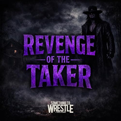 Episode 504: Revenge Of The Taker REMIX
