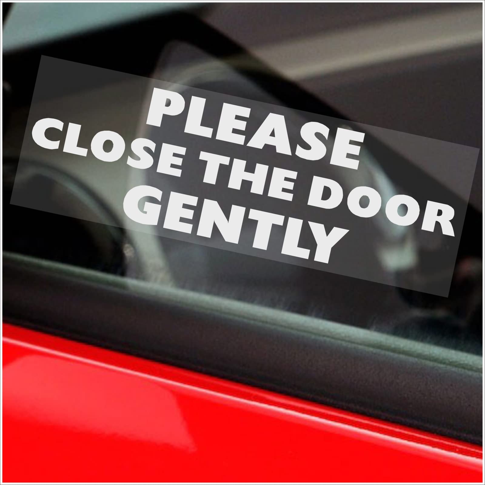 Platinum Place White Onto Clear Backing 2 X T25 Stickers Please Close The Door Gently Internal Reverse Window Signs Hackney Mini Cab Taxi Decals Minicab Labels 150X50mm White On Clear