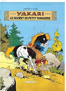Livres Couvertures de Yakari - tome 6 - Secret de Petit Tonnerre (Le)
