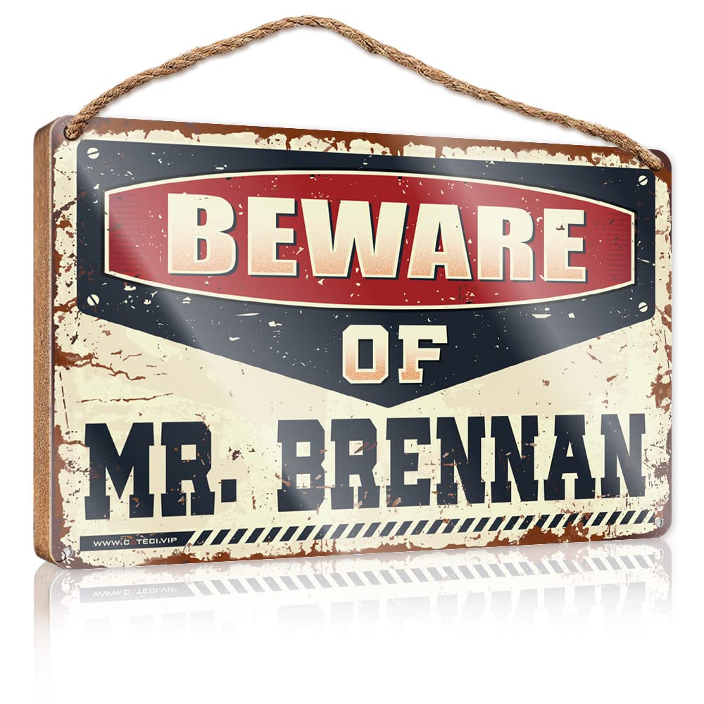 Dtha One Color Home Hanging Sign Beware Of Mr. Brennan Wooden Sign Restroom Sign Funny Funny Wooden Signs