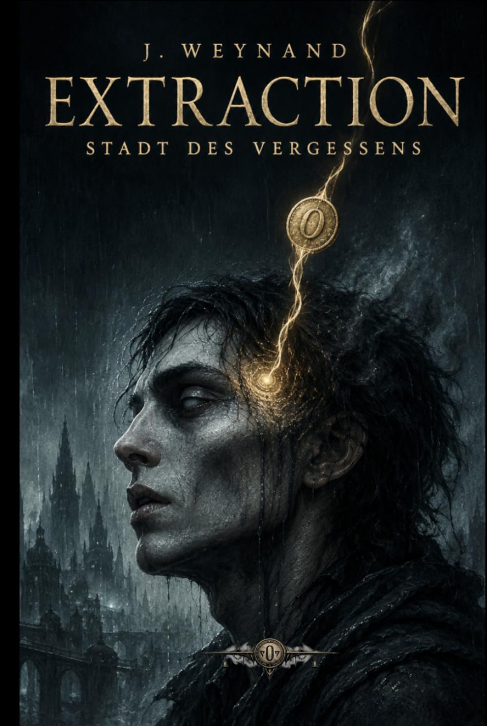 Extraction: Stadt des Vergessens