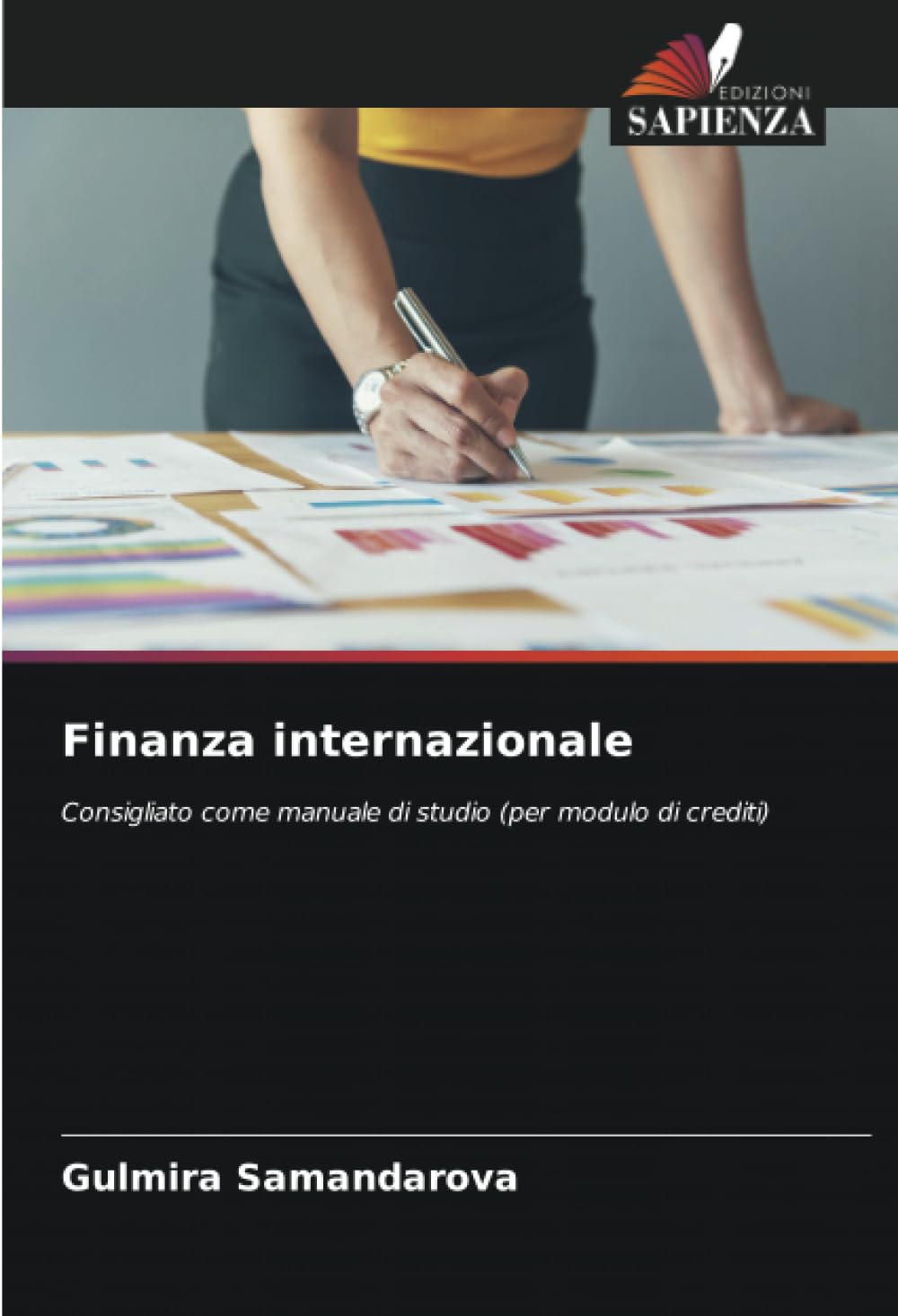 Finanza internazionale: Consigliato come manuale di studio (per modulo di crediti)