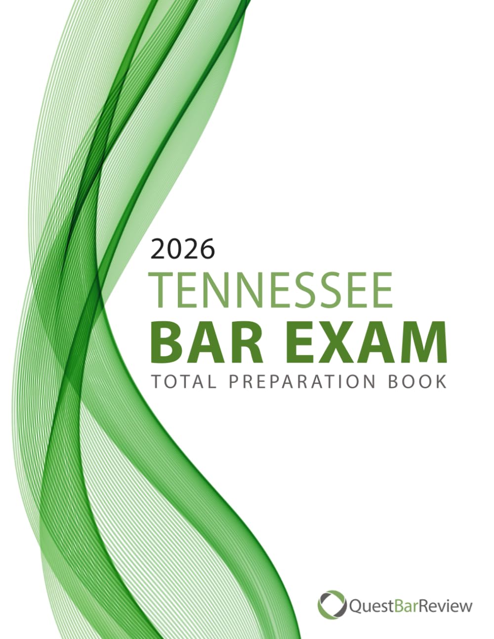 2026 Tennessee Bar Exam Total Preparation Book