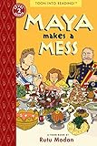 Maya Makes a Mess: TOON Level 2 (Toon Books)