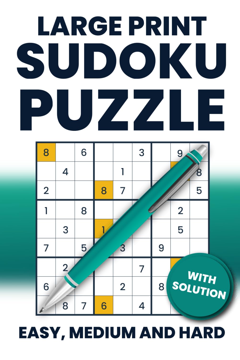 Sudoku Puzzles with Solutions - Large Print: 150 Easy to Hard Puzzles in a Compact and Travel-Friendly Book