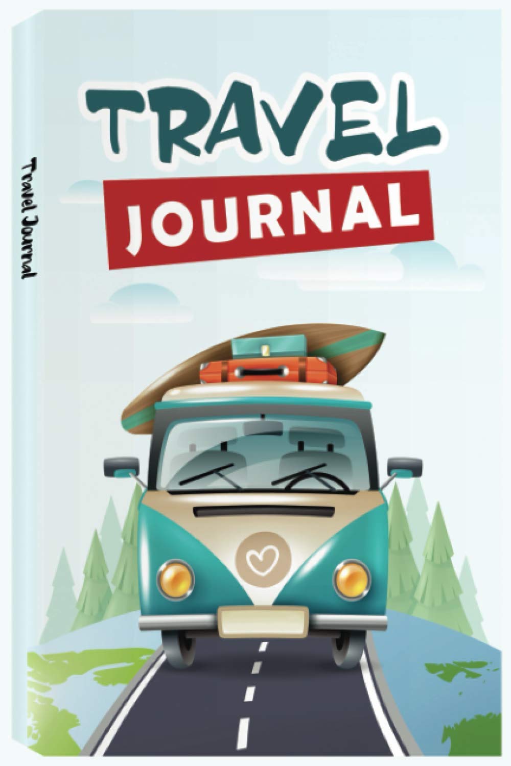 Travel Journal: 6x9 Lined Travel Journal, Travel Notebook , Motivational Travel Quotes, Vacation Journal