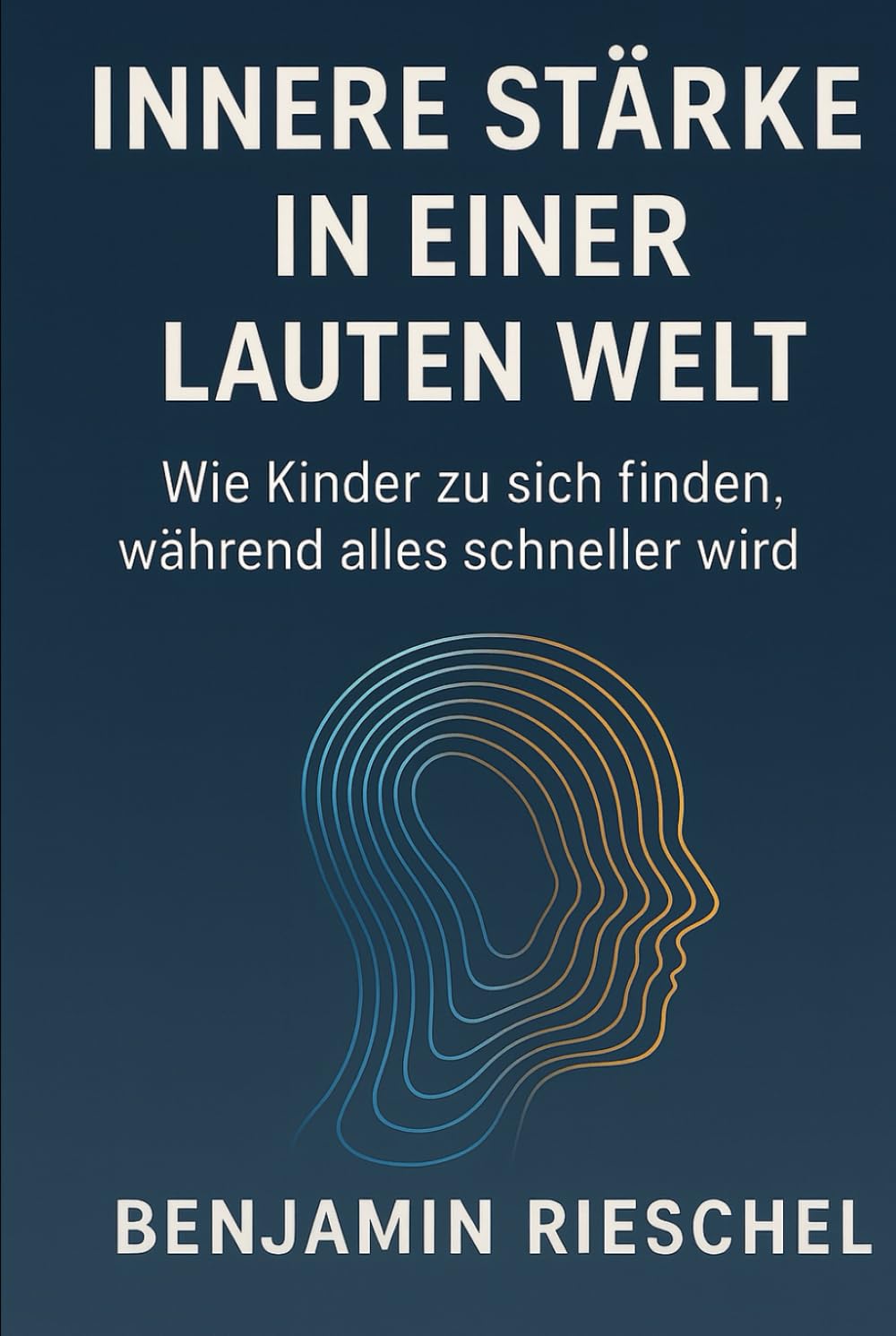 Innere Stärke in einer lauten Welt: Wie Kinder sich finden, während alles schneller wird
