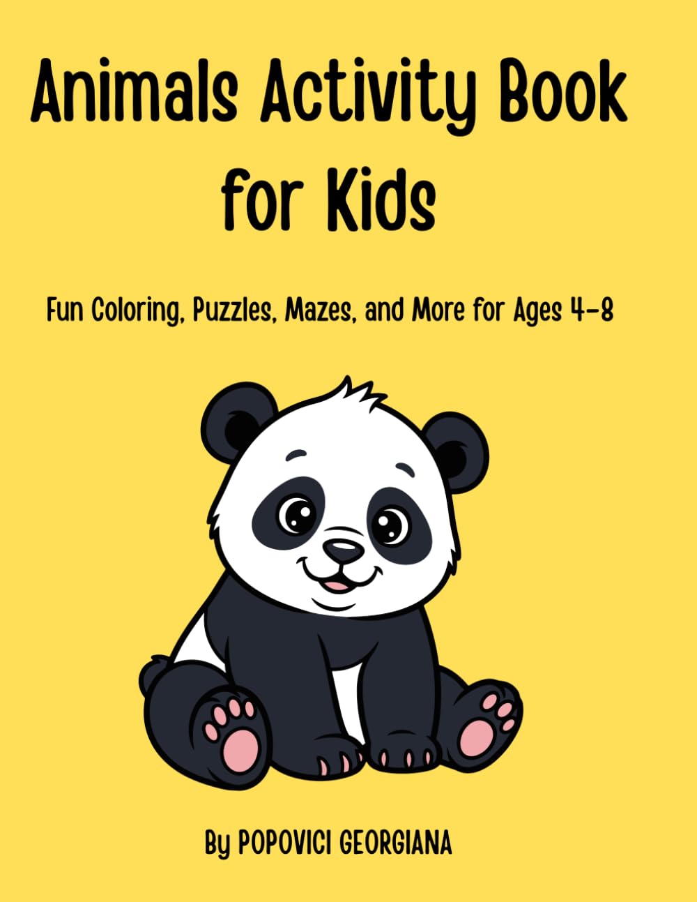 Animals Activity Book for Kids: Fun Coloring, Puzzles, Mazes, and More for Ages 4–8