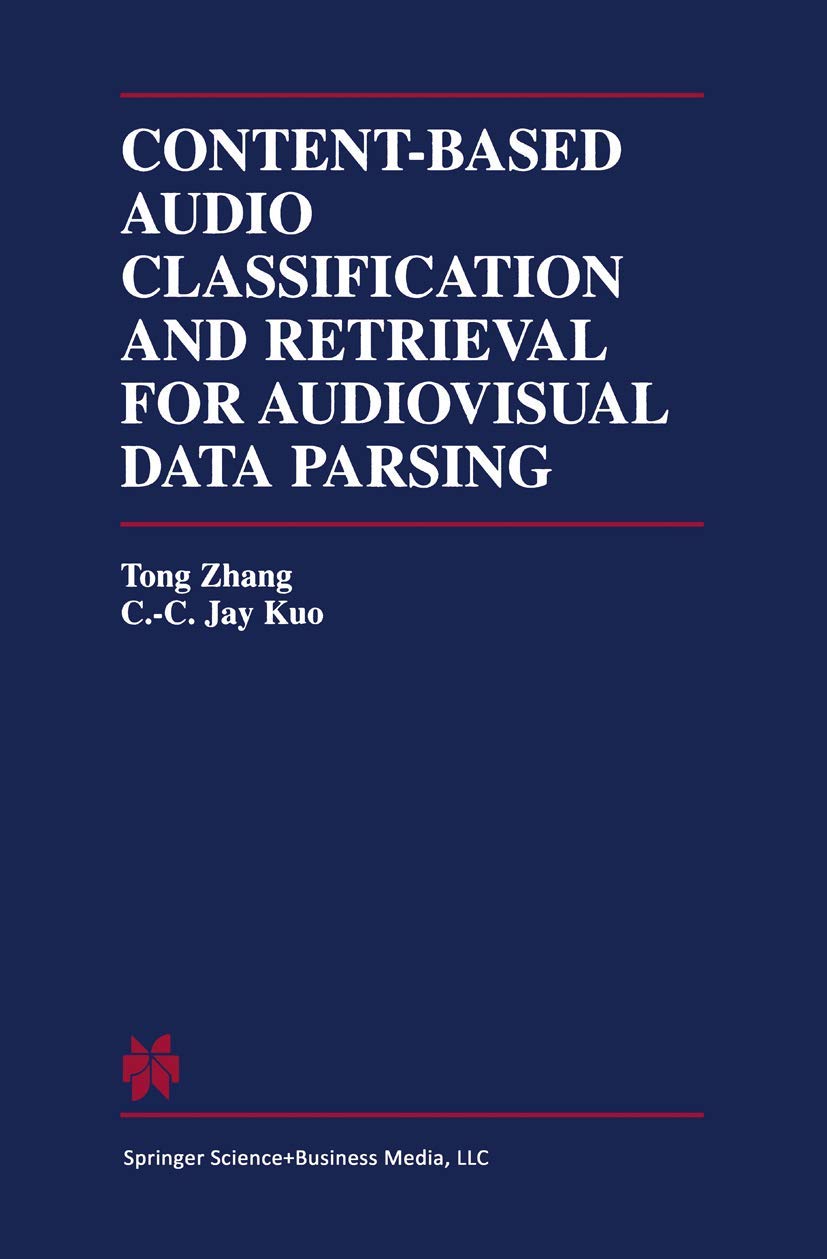 Content-Based Audio Classification and Retrieval for Audiovisual Data Parsing: 606