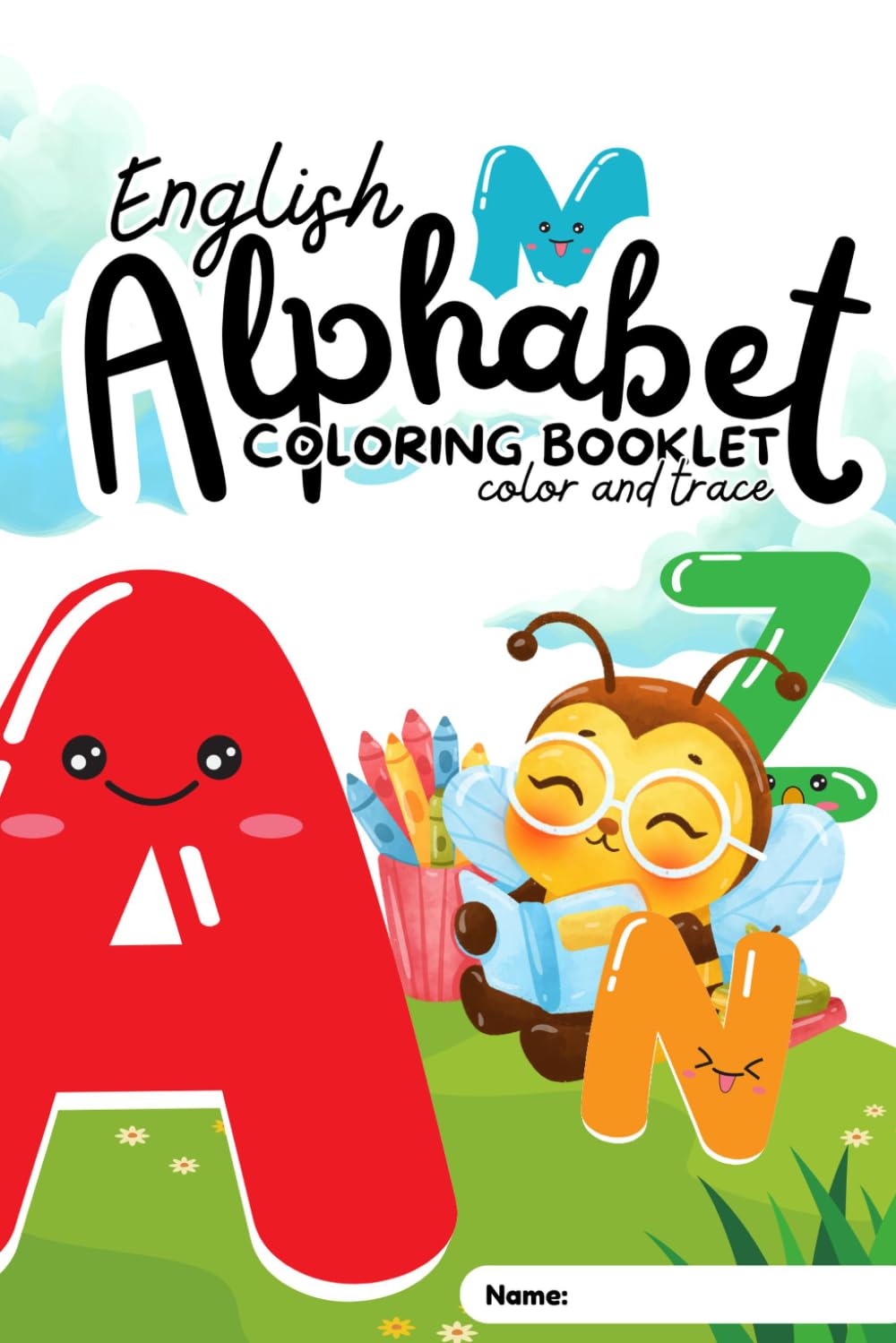 English Alphabet Coloring & Tracing Book: Color, Trace and Learn the ABCs with Cute Animals — A Fun Activity Book for Kids