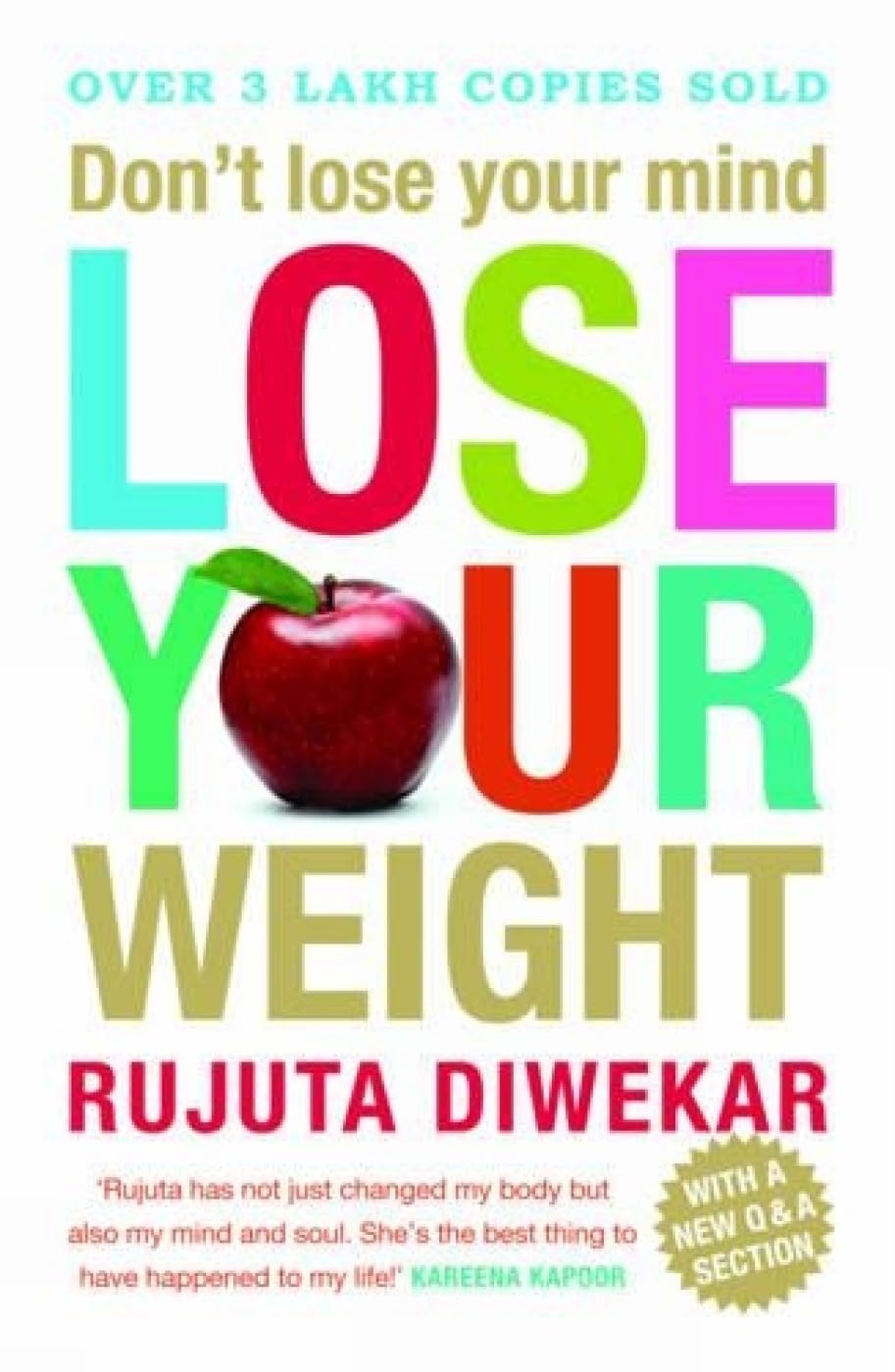 Don't Lose Your Mind Lose Your Weight Rujuta Diwekar 9788184006902