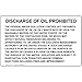 ComplianceSigns.com Discharge Of Oil Prohibited Sign, 8x5 inch Aluminum for Recreation