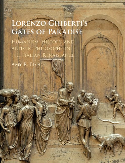 Lorenzo Ghiberti Gates of Paradise livre d'art sur la Renaissance italienne