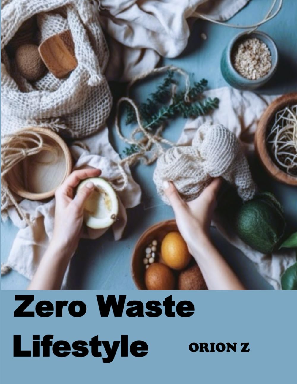 Zero Waste Lifestyle