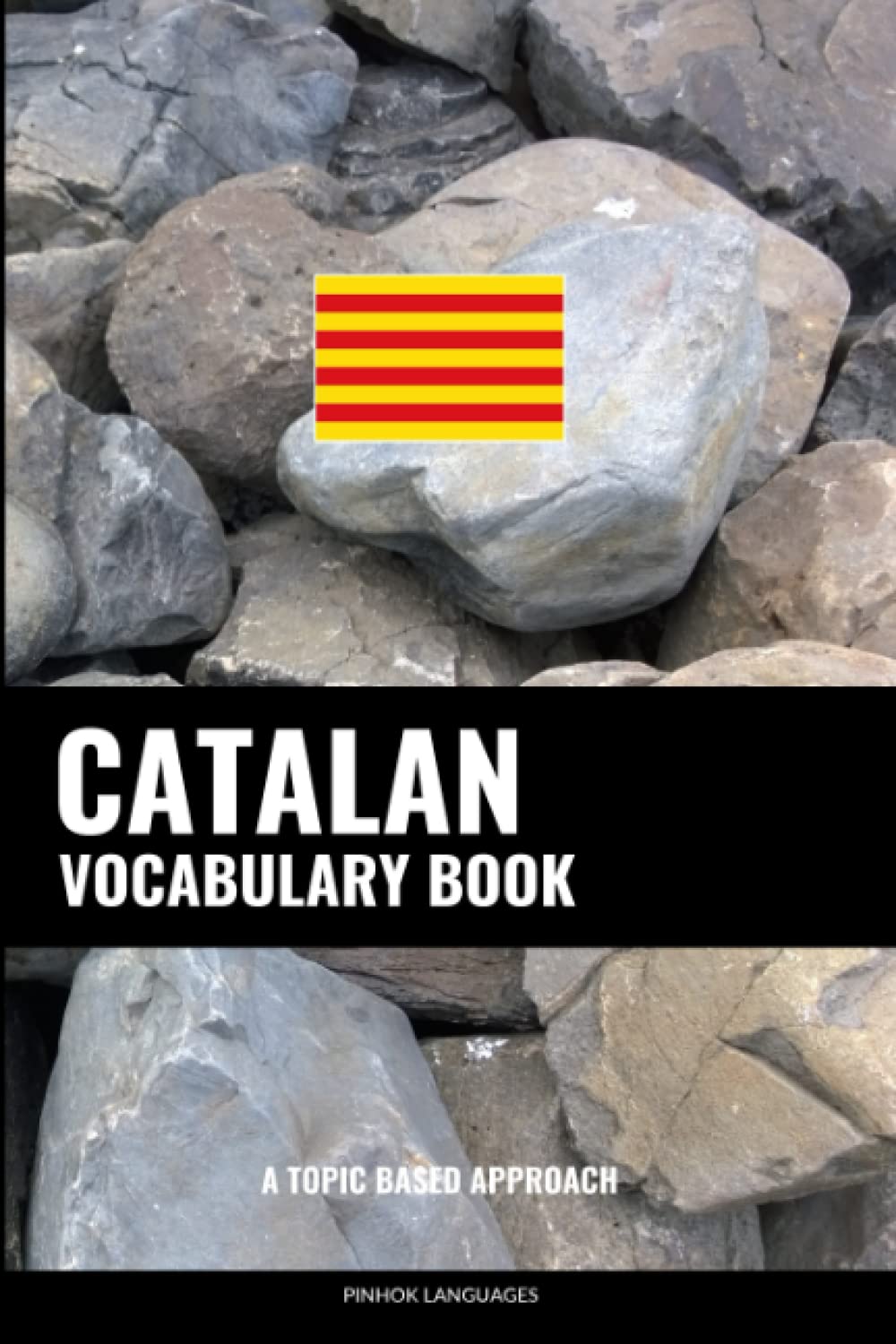 Catalan Vocabulary Book: A Topic Based Approach