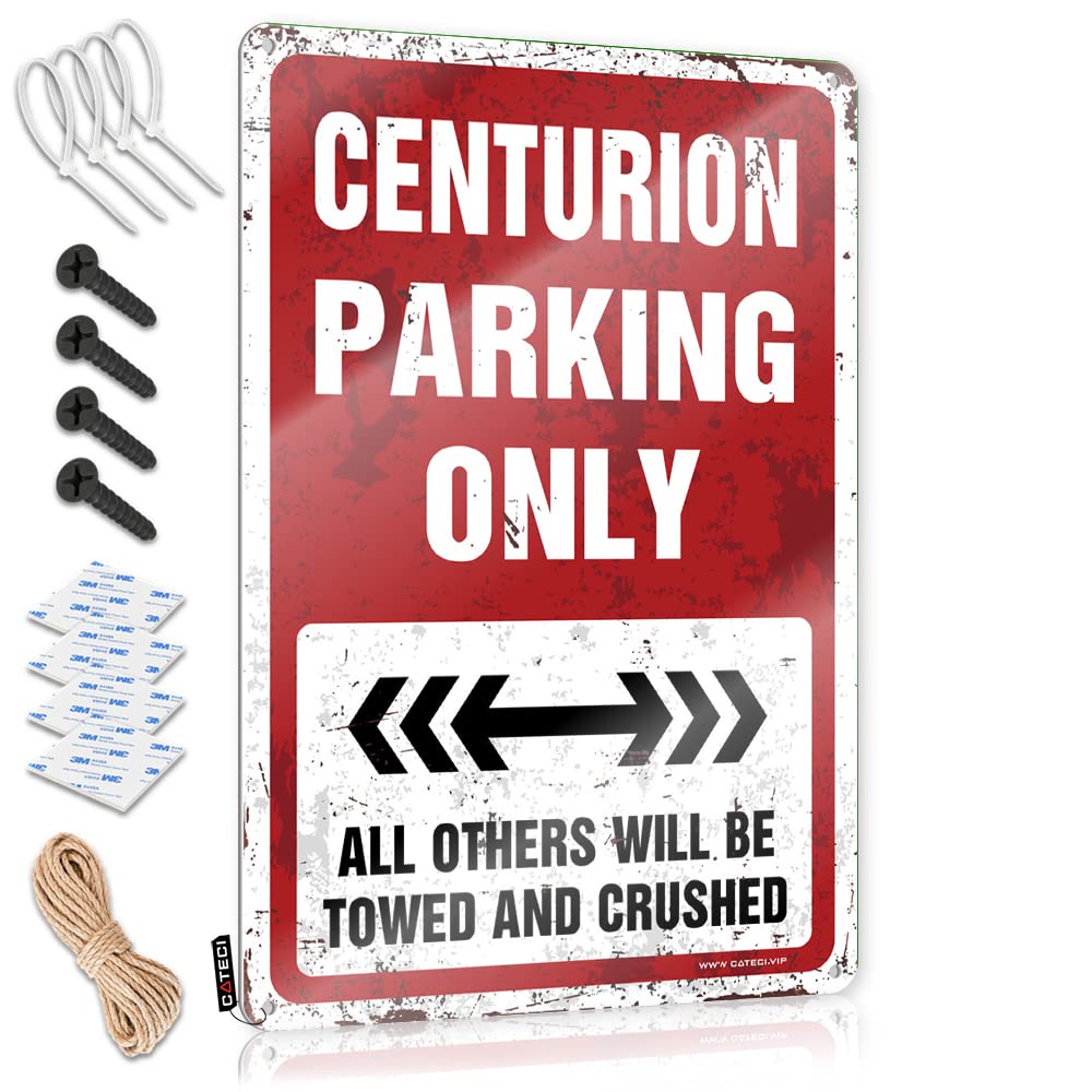 IBWNBBUSN Vintage Metal Signs Funny Centurion Parking Only Tin Sign Men Cave Decor Warning Signs For Bedroom(30X40CM)