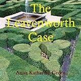 The Leavenworth Case
