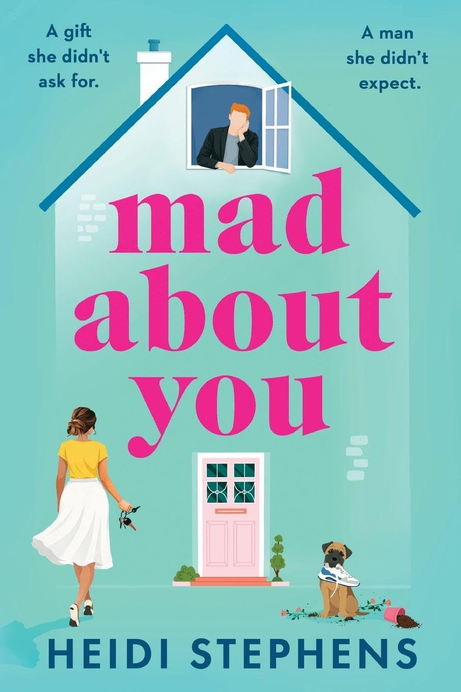 Mad About You: A BRAND NEW feel-good romance, full of new beginnings and second chances from Heidi Stephens for 2026