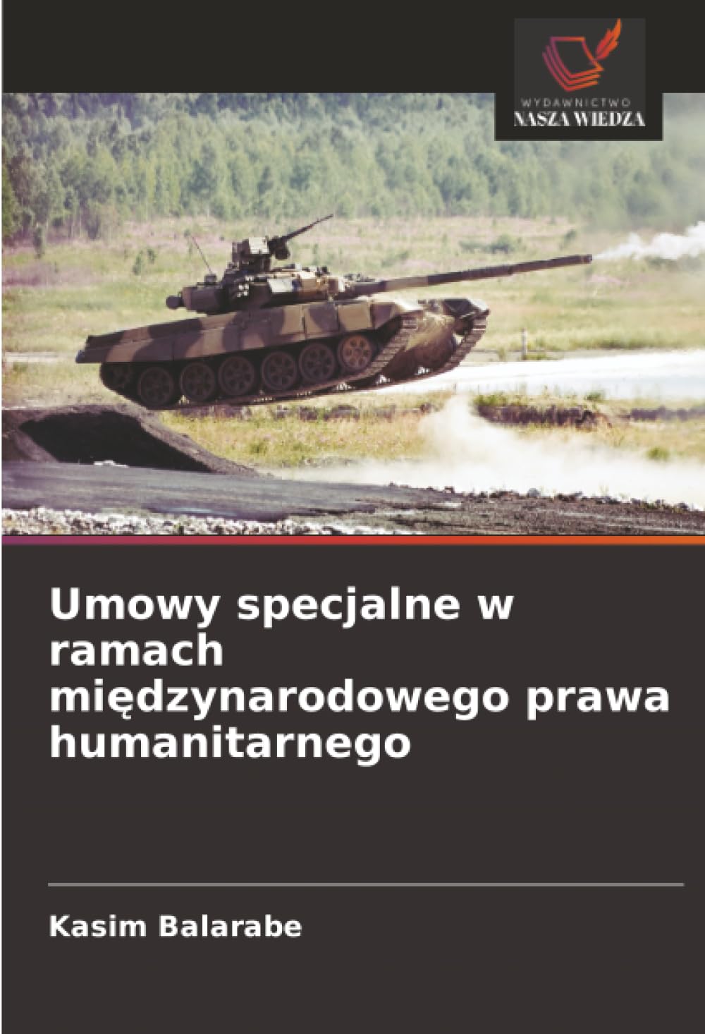 Umowy specjalne w ramach mi¿dzynarodowego prawa humanitarnego