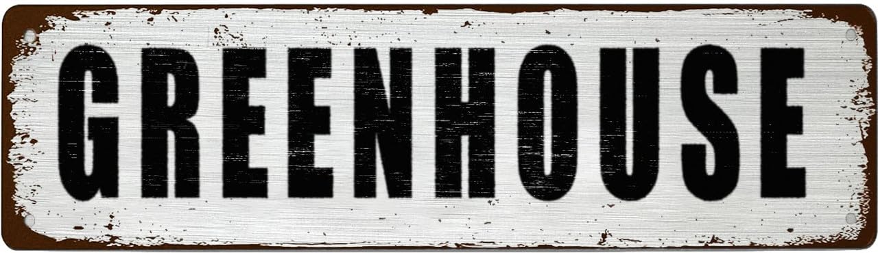 Funny Retro Tin Sign - GREENHOUSE - For Office,Garage,Garden And Man Cave,Coffee Station Decor,4x16 Inch