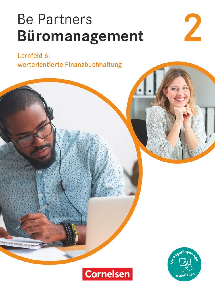 Be Partners - Büromanagement - Ausgabe 2020 - 2. Ausbildungsjahr: Lernfelder 5-8: Wertorientierte Finanzbuchhaltung - Fachkunde - Mit PagePlayer-App