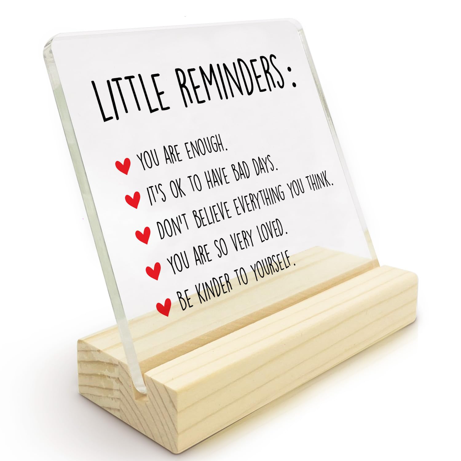 Inspirational Motivational Gifts Sign - Little Reminders You Are Enough Desk Decorative Sign Acrylic Sign with Wooden Stand for Office Desk Table