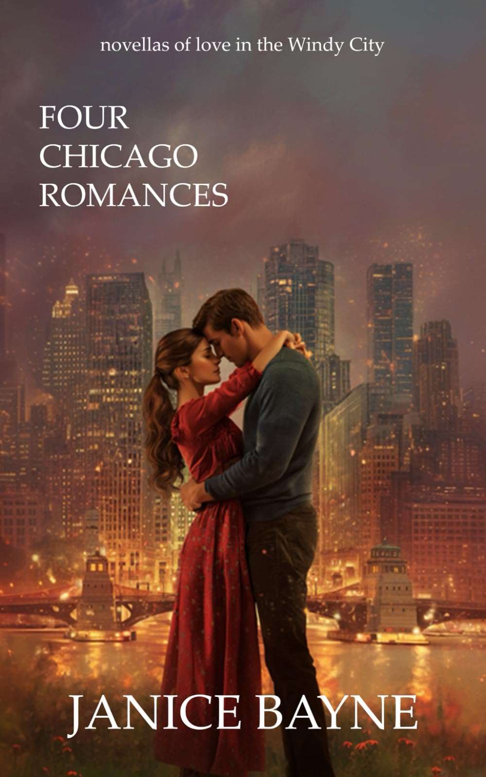 Four Chicago Romances: novellas of love in the Windy City