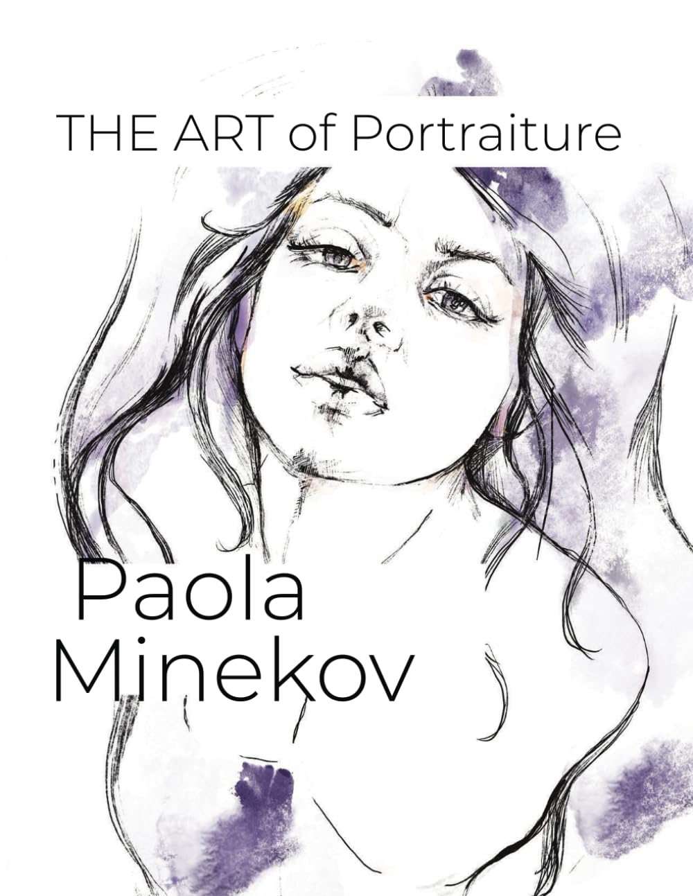 The Art of Portraiture Paola Minekov