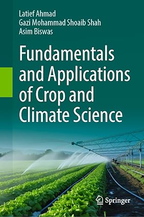 Fundamentals and Applications of Crop and Climate Science-Wow! eBook