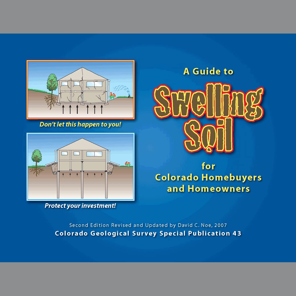 A Guide to Swelling Soils for Colorado Homebuyers and Homeowners