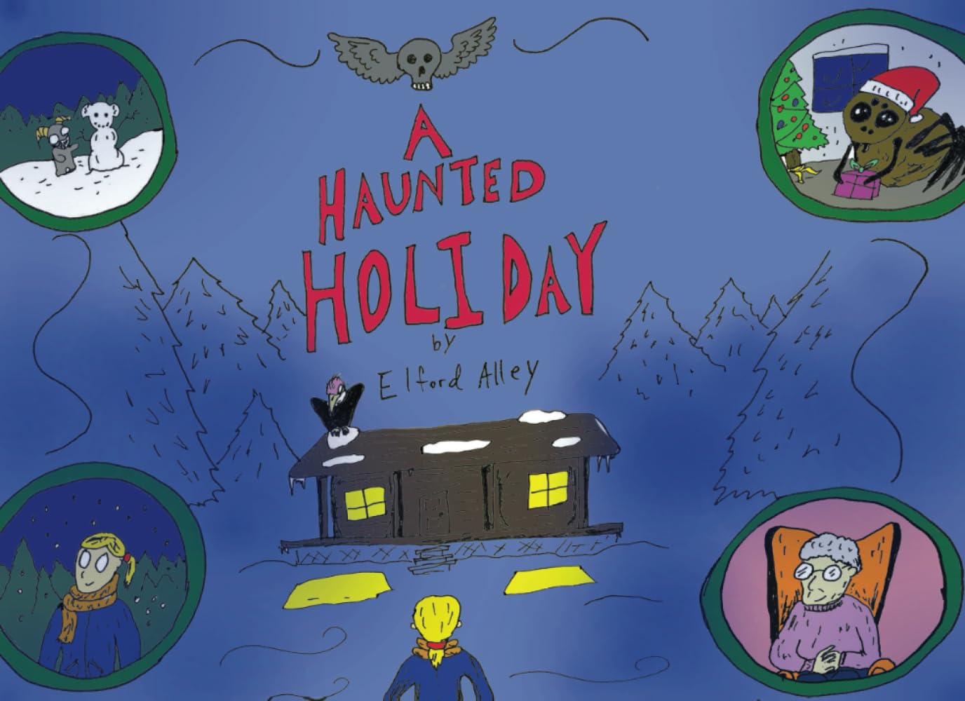 A Haunted Holiday (Elford Alley's Haunted Holidays)