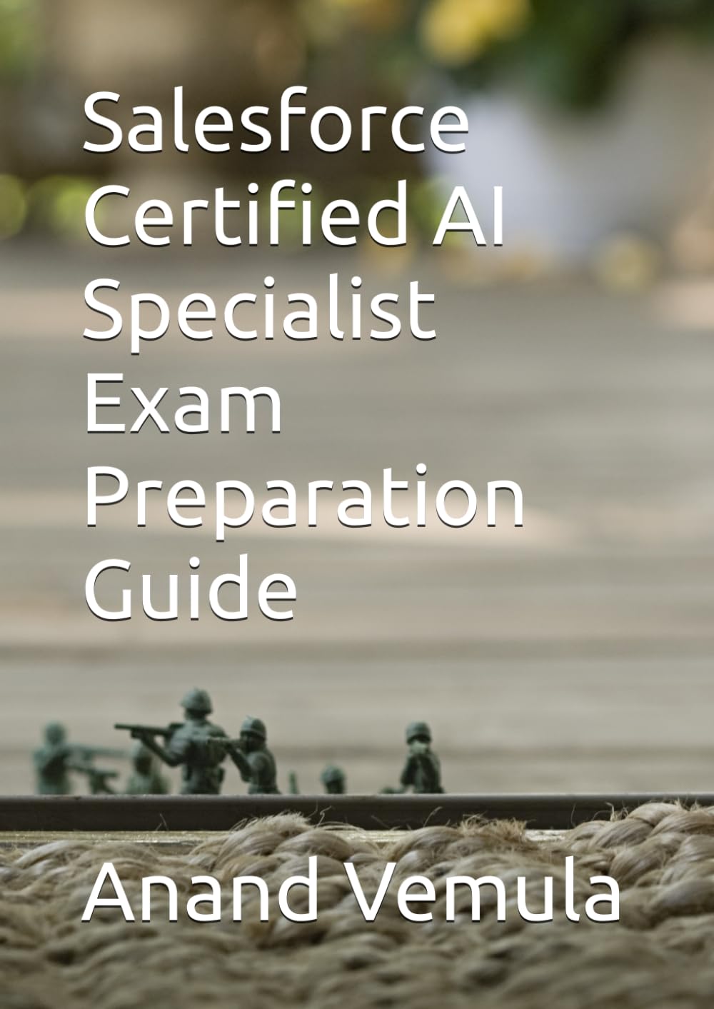 Salesforce Certified AI Specialist Exam Preparation Guide