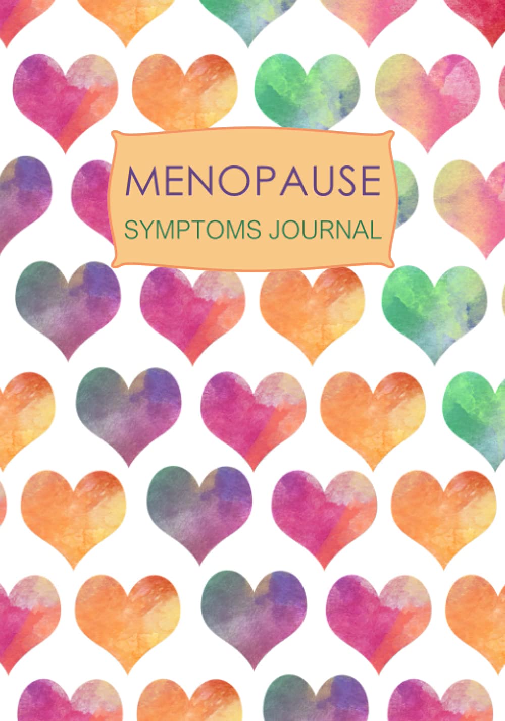 Menopause Symptoms Journal: 53 Week Diary to Keep Track of Changes and Symptoms