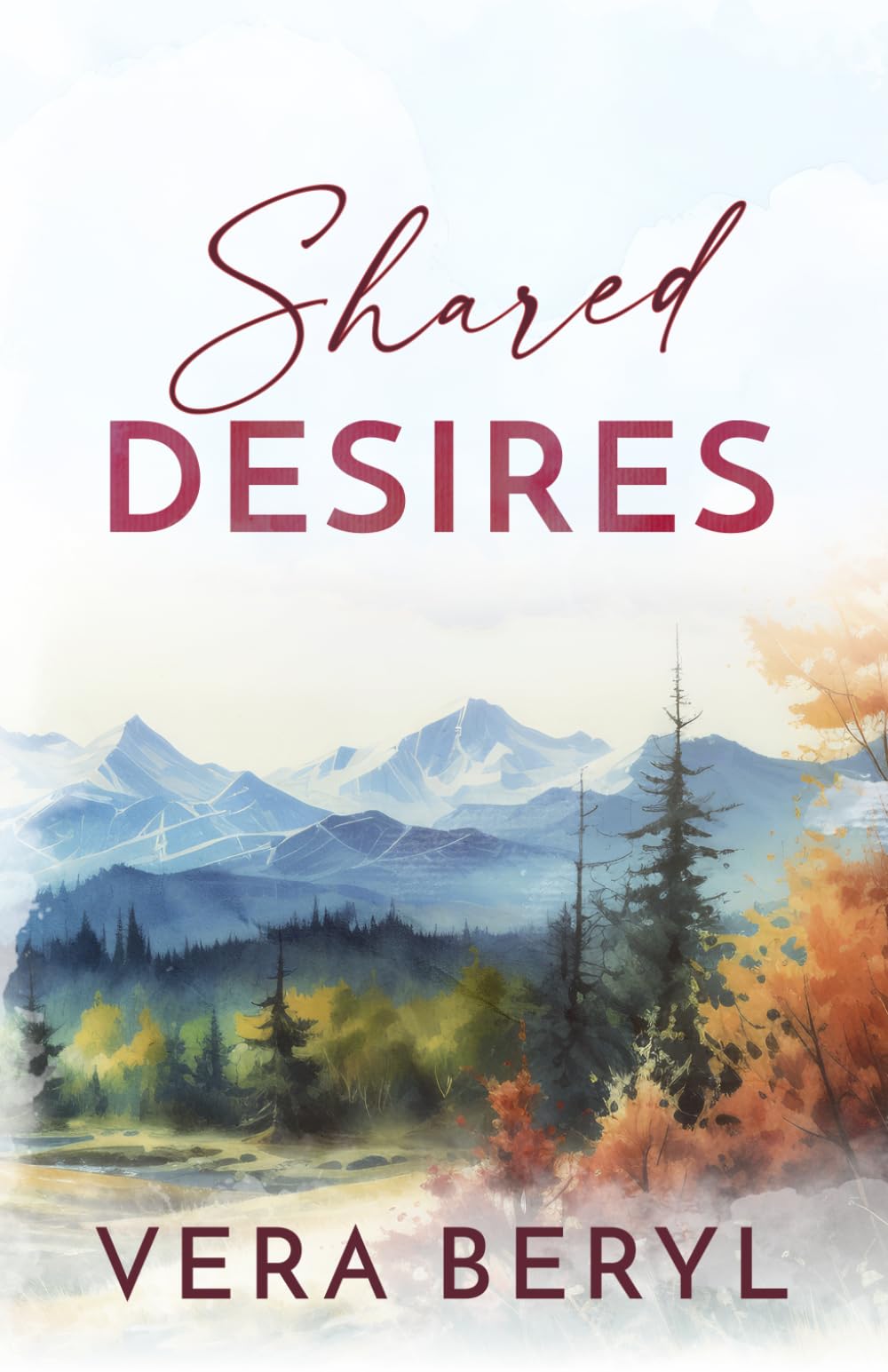 Shared desires: A Small Town Brother's Best Friend Romance (Rainbell Falls)