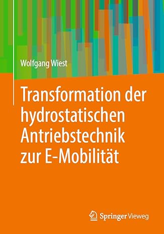 Transformation der hydrostatischen Antriebstechnik zur E-Mobilität (German Edition)-Wow! eBook