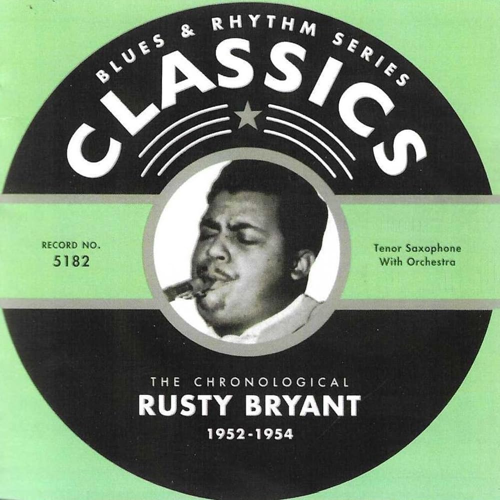 Chronological Rusty Bryant 1952-1954