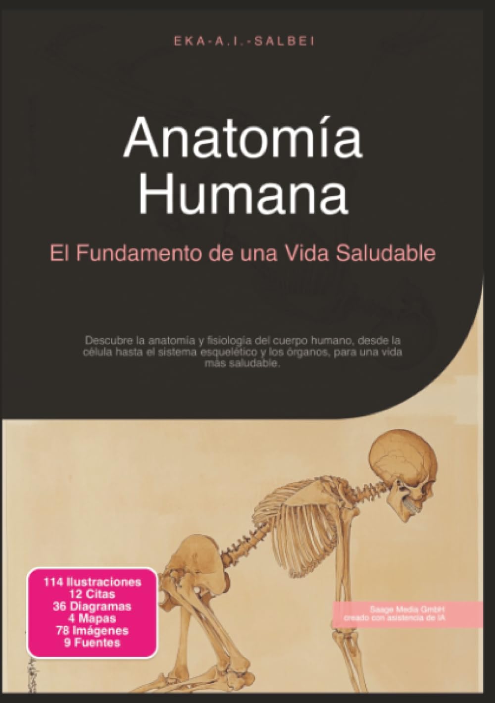 Anatomía Humana: El Fundamento de una Vida Saludable