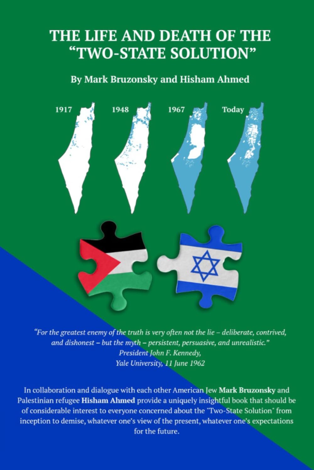 The Life and Death of the “Two-State Solution”