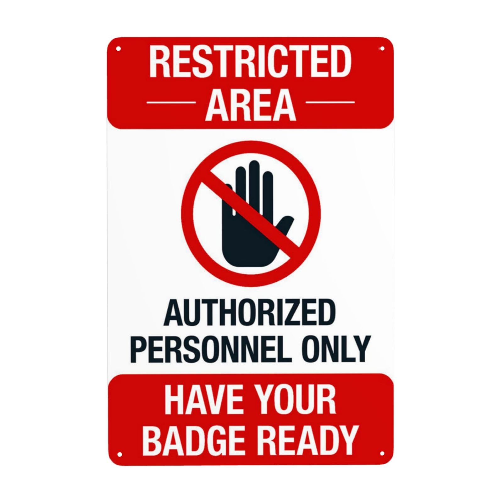 Entry Prep Vintage Reminder Sign, Prepare Official Work Badge Before Entering Restricted Working Zone Decor 8x12 Inch