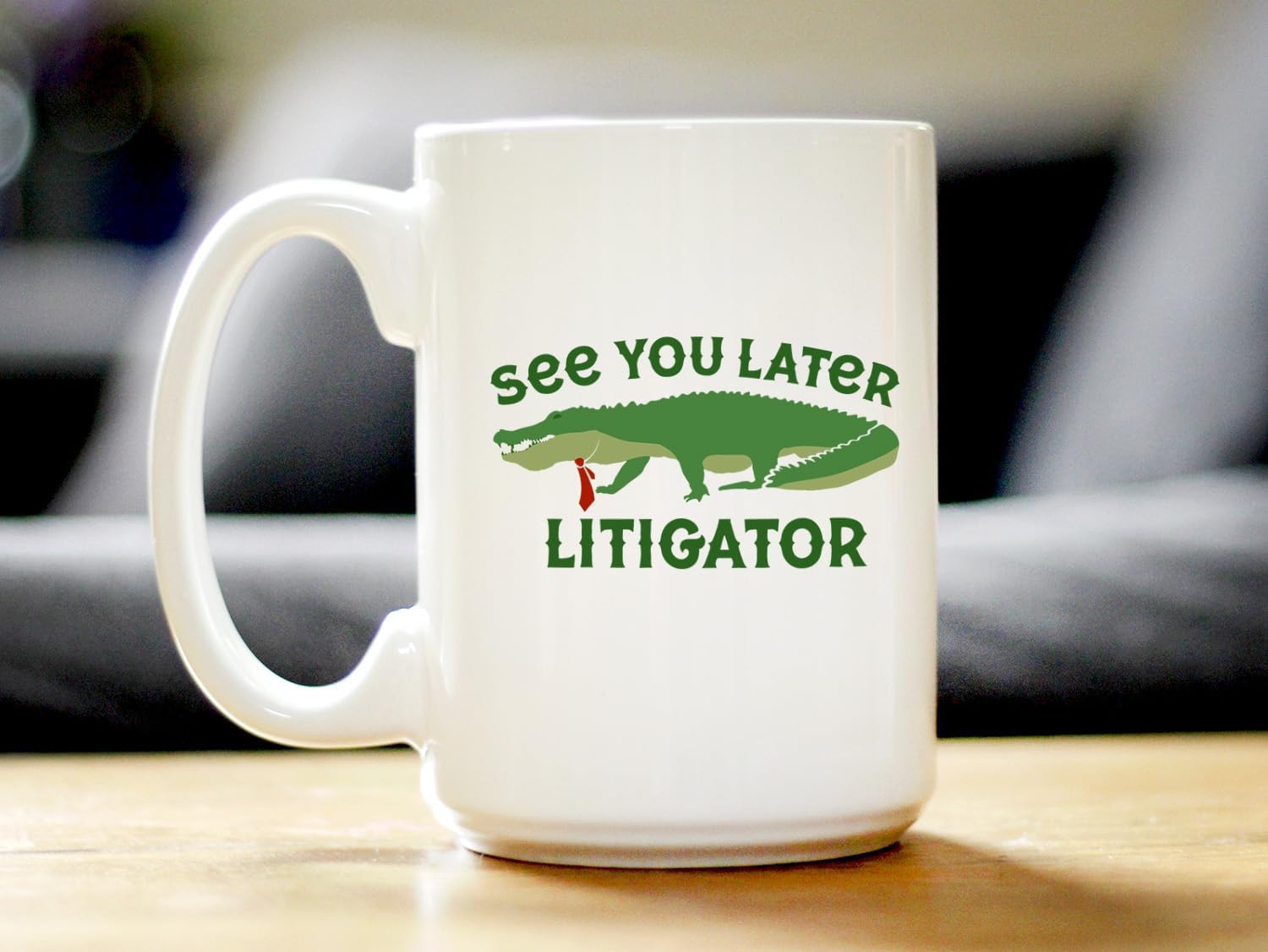 Bevvee See You Later Litigator Coffee Mug - Funny Lawyer Gifts for Attorneys and Law School Graduates - Large 15oz White Ceramic Mug - Image 2