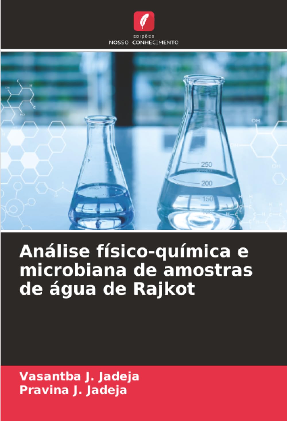 Análise físico-química e microbiana de amostras de água de Rajkot
