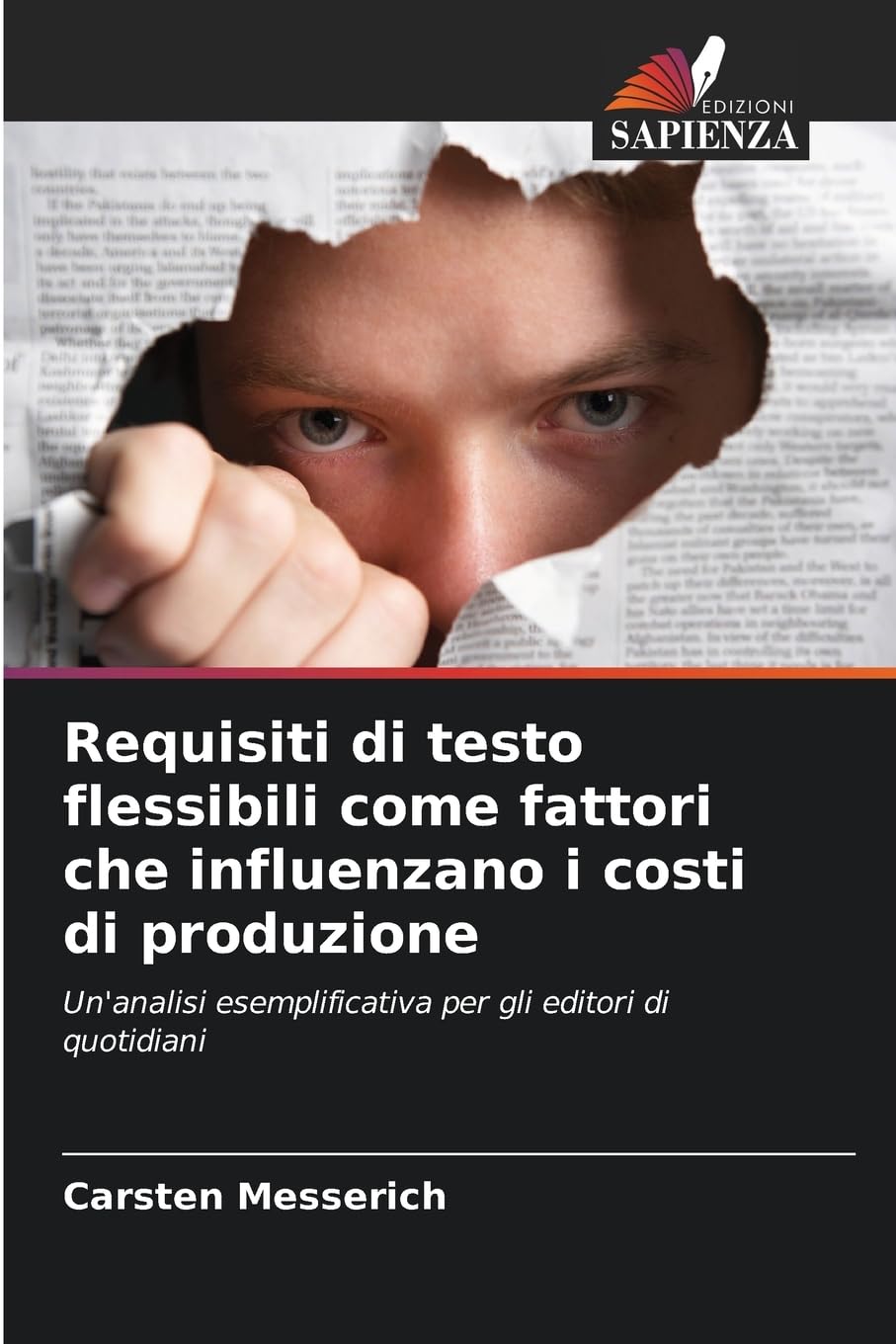 Requisiti di testo flessibili come fattori che influenzano i costi di produzione: Un'analisi esemplificativa per gli editori di quotidiani