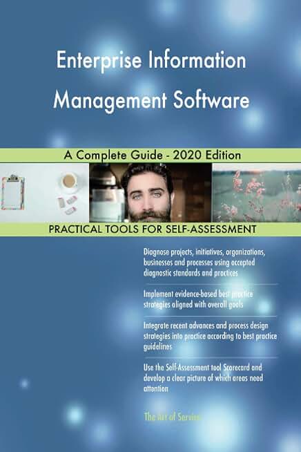 Enterprise Information Management Software A Complete Guide - 2020 Edition