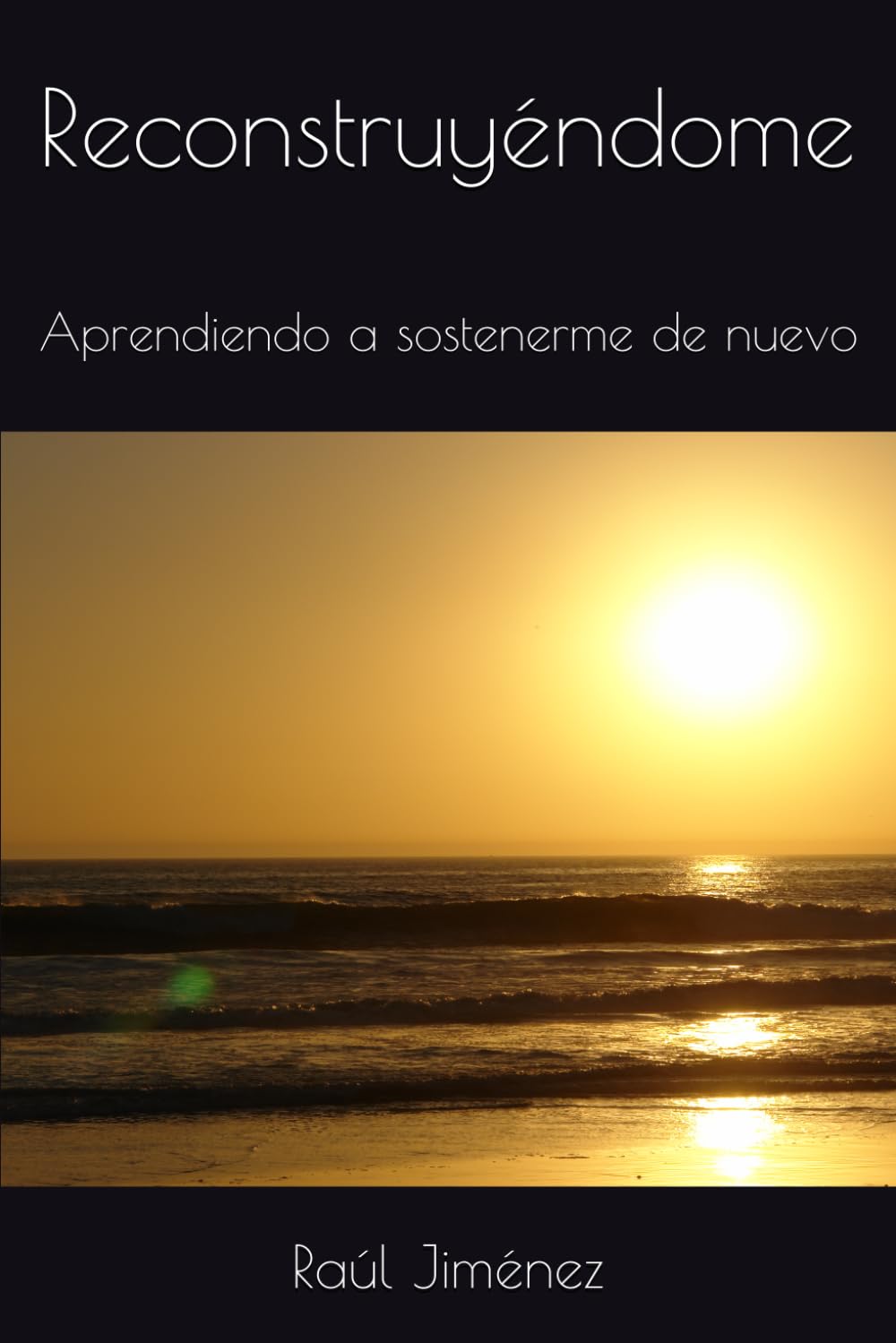 Reconstruyéndome: Aprendiendo a sostenerme de nuevo