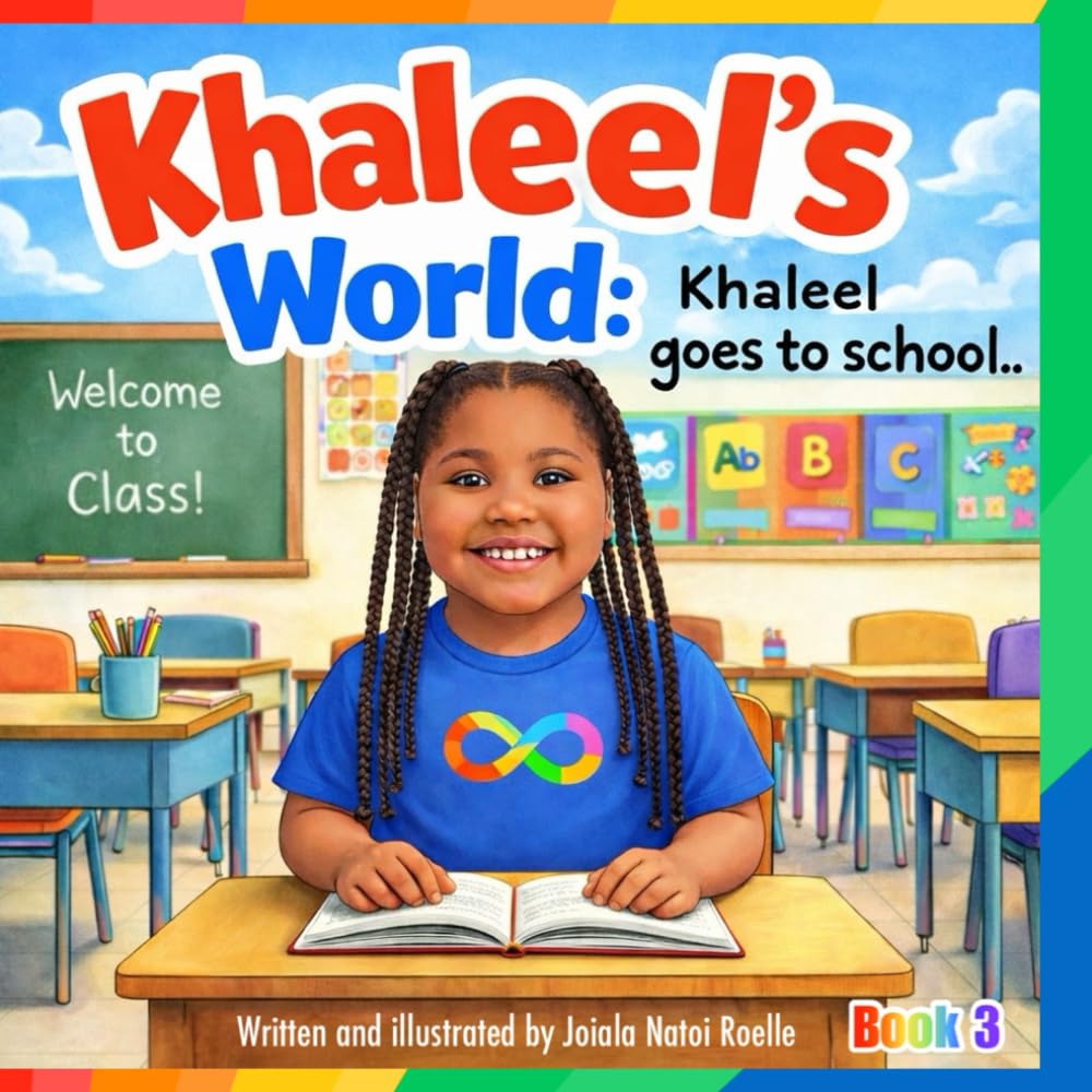 Khaleel’s World: Khaleel Goes to School