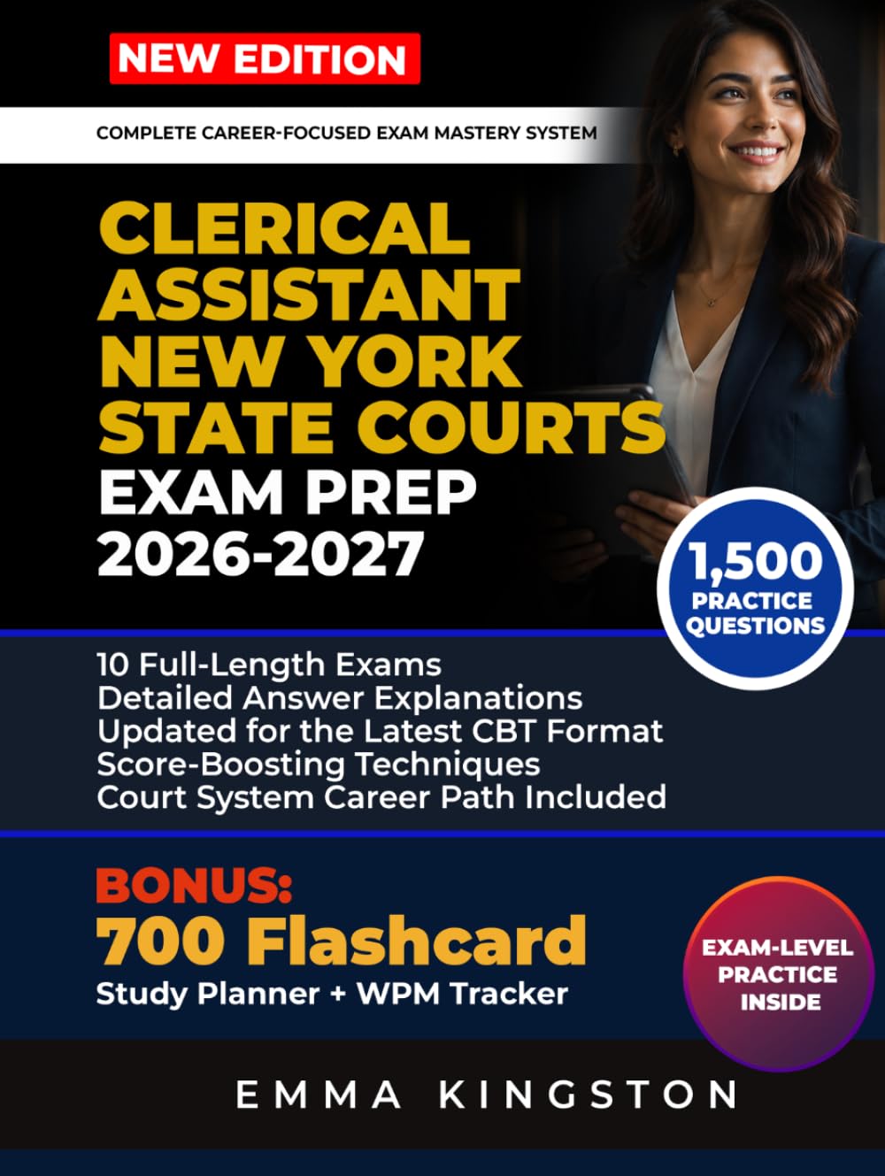 CLERICAL ASSISTANT NEW YORK STATE COURTS EXAM PREP 2026 – 2027: Complete Study Guide with 1,500 Practice Questions, 10 Full-Length Exams, Detailed ... Strategies for Civil Service Exam Success