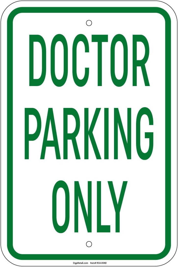 Doctor Parking Only Sign 8x12 Aluminum Signs Retail Store