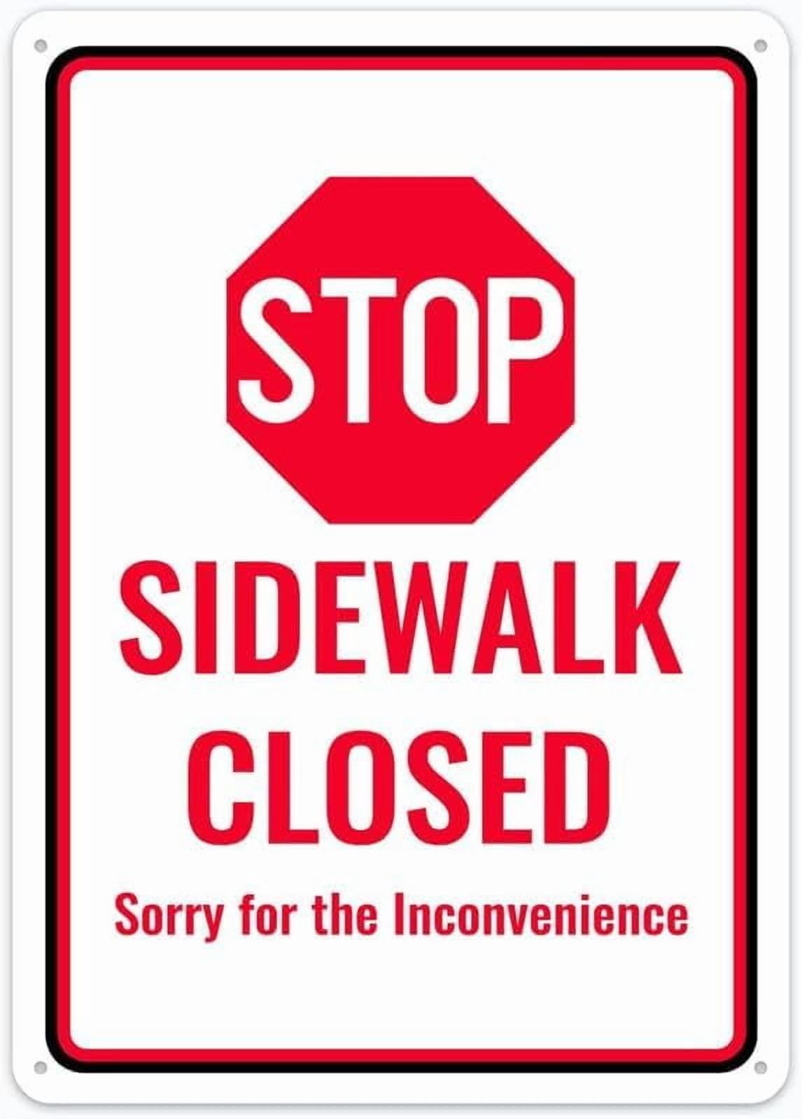 (2-Pack) Metal Tin Sign Stop Sidewalk Closed Sorry For The Inconvenience Sign 12"X8" Rust Free,Indoor & Outdoor Use For Fence And Yard