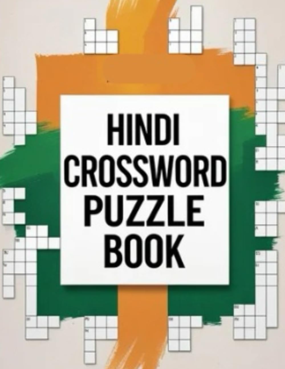 HINDI CROSSWORD PUZZLE BOOK: Fun & Challenging Hindi Word Games for All Ages
